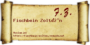 Fischbein Zoltán névjegykártya